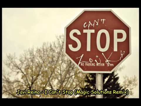 Javi Reina - I Can't Stop (Magic Solutions Remix)