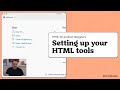 Setting up your HTML tools