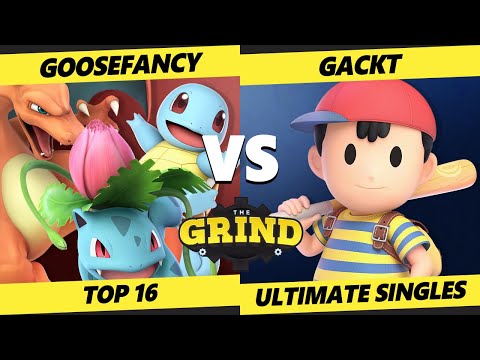 The Grind 174 Top 16 - Goosefancy (Pokemon Trainer) Vs. Gackt (Ness) - SSBU Ultimate Tournament