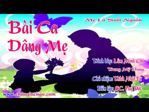 3. Bài ca dâng mẹ