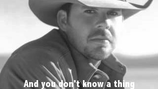 You Don't Know a Thing About Me by Gary Allan lyrics screen