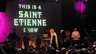 Saint Etienne - You&#39;re in a Bad Way - Music Hall of Wiliamsburg - Brooklyn, NY - 09/26/2017