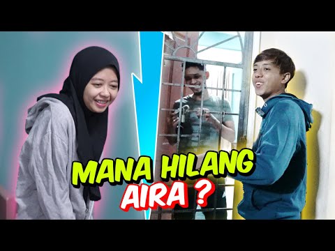 MANA HILANG AIRA ? - SAKIT KE ? TERJAH RUMAH AIRA !