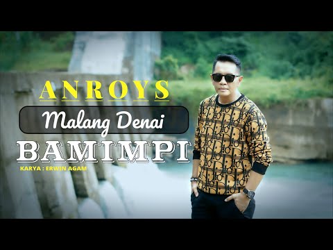 Anroys - Malang Denai Bamimpi (Official Music Video)|Remix Version
