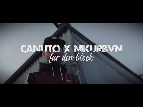 Canuto X Nik UrbVn -  Für den Block