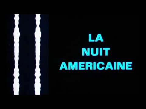 La Nuit Americaine （Day For Night) - Grand Choral