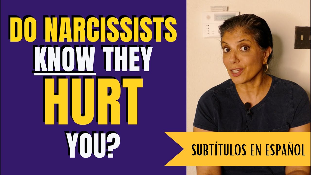 Do narcissists know they hurt you?