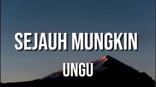 Download lagu Sejauh Mungkin - Ungu (Lirik) lagu indonesia mp3 Download lagu Sejauh Mungkin - Ungu (Lirik) lagu indonesia mp3