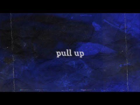brayll, Xion. - Pull Up (Official Lyric Video)