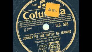 Golden Gate Quartet - Joshua fit the battle of Jericho