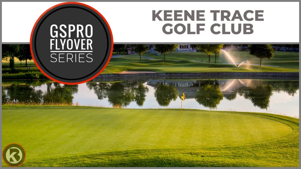 Watch Keene Trace Golf Club flyover on YouTube