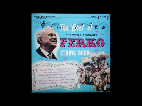 Ferko String Band - Hello Hello Hello