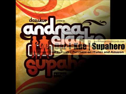 future-soul-records-andrea-clarke-daz-i-kue-supahero_podcast-022611.wmv