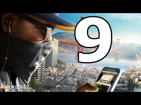 Watch Dogs 2 Walkthrough Part 9 - No Commentary Playthrough (PS4)