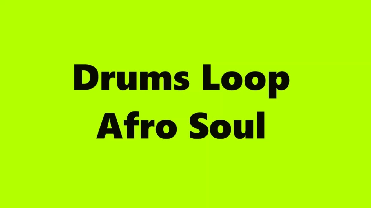 Afro Soul Drums Loop Sample | Afro Beat #drumloops