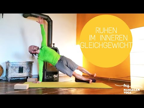 Yoga Mittelstufe: Ruhen im inneren Gleichgewicht
