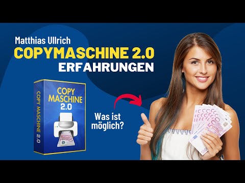 CopyMaschine 2.0 Erfahrungen: Ist die CopyMaschine von Matthias Ullrich wirklich seriös?