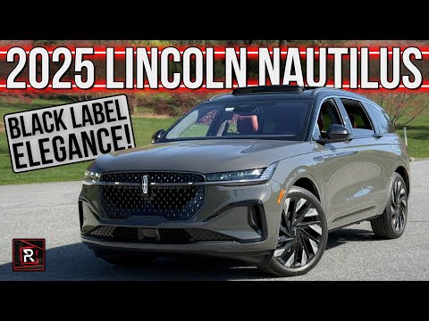 Thumbnail for The 2025 Lincoln Nautilus Black Label Is A Rejuvenated Luxury SUV With A Distinctive American Flair by SUV, Lexus