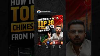 How To Buy Top 30 Chinese Stocks From India?