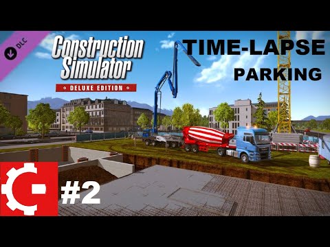 [Time-Lapse] Construction Simulator 2015 DE #2 - Building the Parking Garage (Liebherr HTM 1204 DLC)
