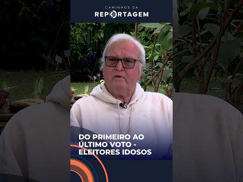 Caminhos da Reportagem analisa a presença de idosos no processo político