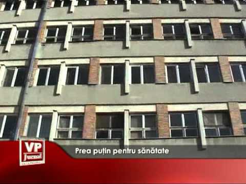 Prea puţin pentru sănătate