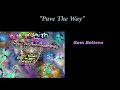 Joseph and the Bear Hat - Pave The Way (Sam Bettens)