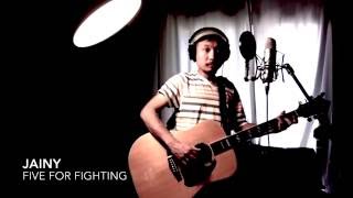 Jainy - Five For Fighting cover