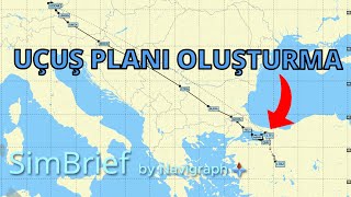 📌 SimBrief ile Uçuş Planı Nasıl Oluşturulur? | MSFS  2020 İçin Adım Ad