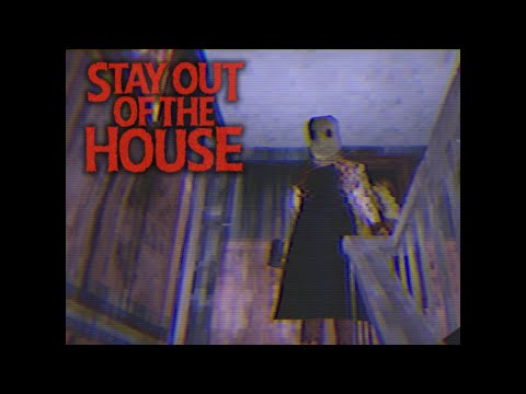 Stay Out of The House Gameplay Trailer thumbnail