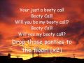 brokeNcyde-Booty Call [Lyrics]