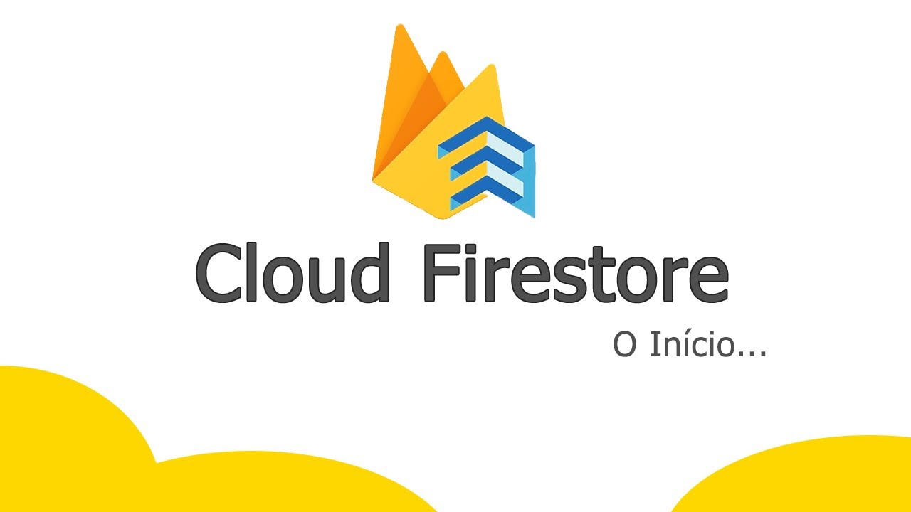 Curso de Firebase - Iniciando com o Cloud Firestore - Guia Absolutamente Completo #7