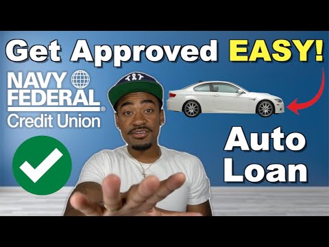 How to Get Approved for an Auto Loan with Navy Federal With Putting NO MONEY DOWN!