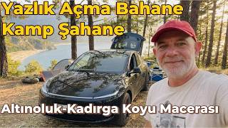 Yazlık Açma Bahane, Kamp Şahane: Tesla ile Yol ve Maliyet Analizi! (Ka