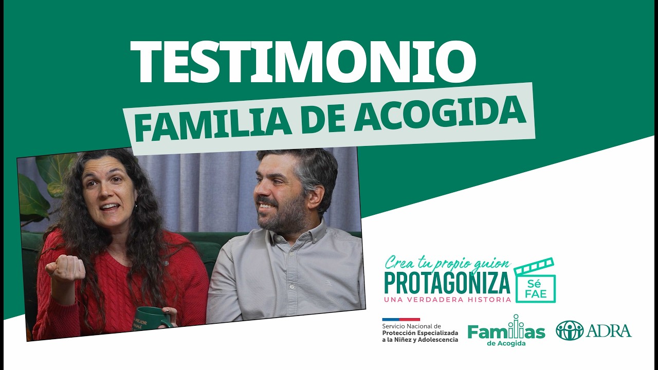 TESTIMONIO FAMILIA DE ACOGIDA
