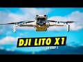 Test du DJI LITO X1 : la fin des Minis ! Ce drone les remplace !