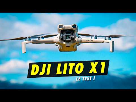 Test du DJI LITO X1 : la fin des Minis ! Ce drone les remplace !