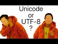 Unicode vs UTF-8