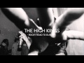 The High Kings - Rocky Road To Dublin 