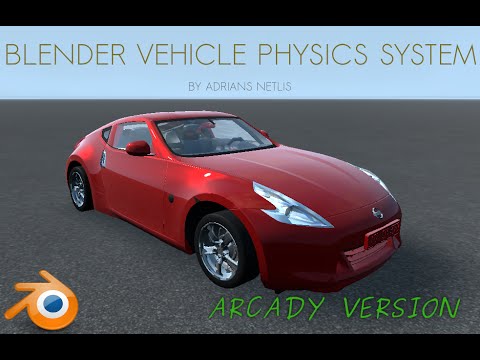 Blender Vehicle Physics System | Arcady Version