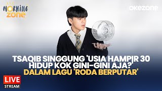 Download lagu π΄LIVE NOW - Tsaqib Singgung 'Usia Hampir 30, Hidup Kok Gini-Gini Aja?' dalam Lagu 'Roda Berputar' mp3 Download lagu π΄LIVE NOW - Tsaqib Singgung 'Usia Hampir 30, Hidup Kok Gini-Gini Aja?' dalam Lagu 'Roda Berputar' mp3