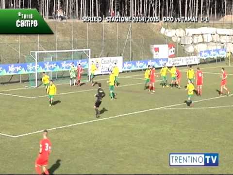 A TUTTO CAMPO: Dro - Tamai stagione 2014/2015