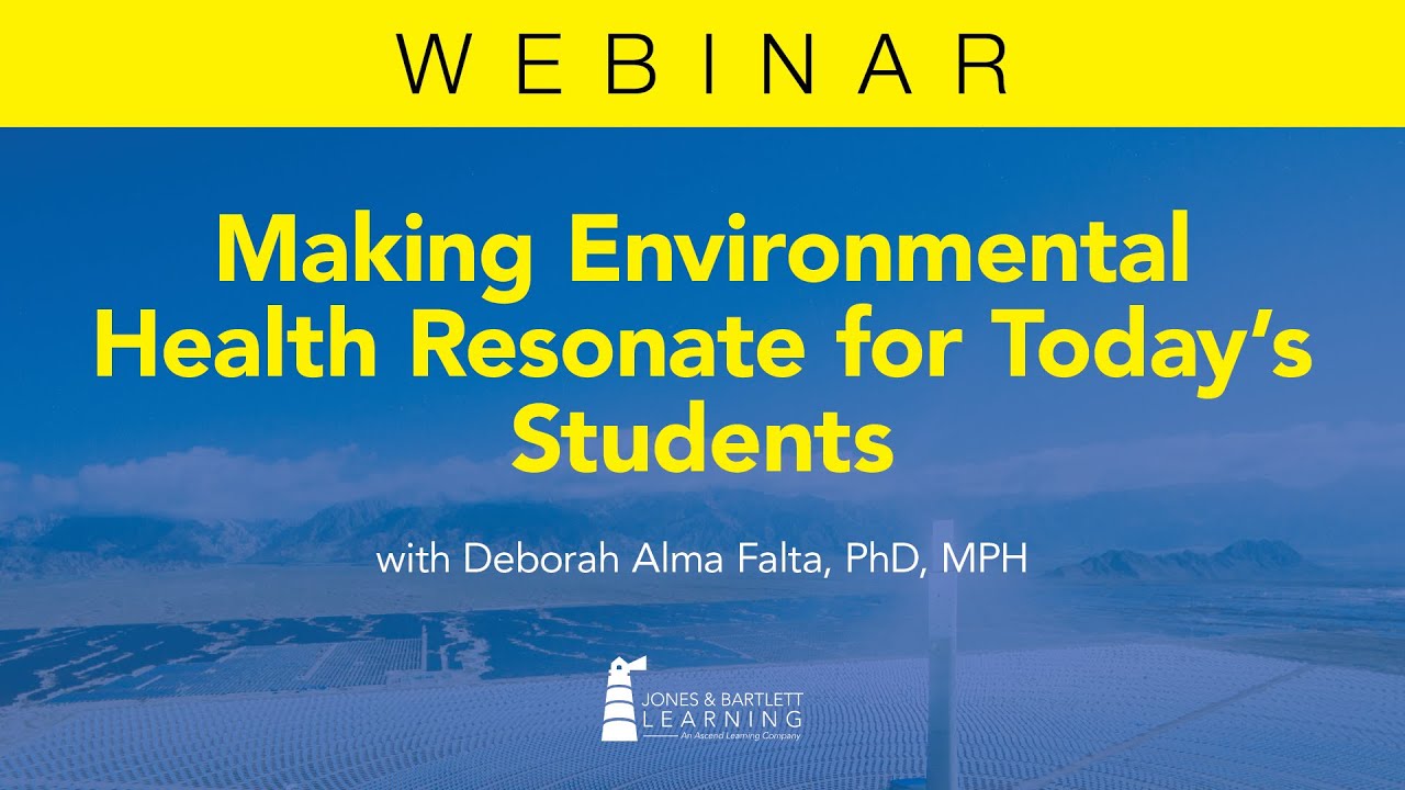 Making Environmental Health Resonate for Today's Students