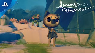Dreams Universe video 1