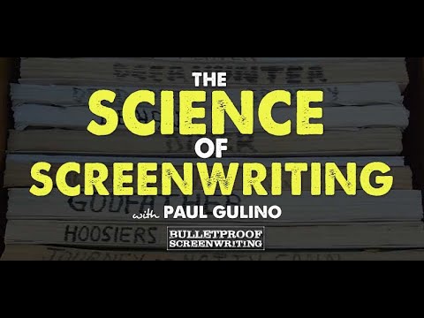 The Science of Screenwriting with Paul Gulino