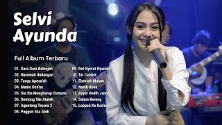 Download lagu Full Album Lagu Madura Viral The Best Selvi Ayunda - Gara Gara Belenjeh, Naremah Undangan mp3