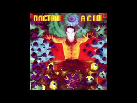 Doctor Acid – Doctor Acid (1996) [FULL ALBUM]