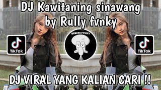 Download lagu DJ LINTANG ING TAWANG KADYO NETRAMU - DJ KAWITANING SINAWANG RULLY FVNKY VIRAL TIKTOK 2025 !! mp3