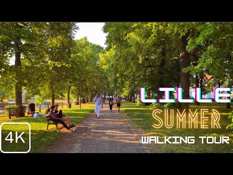 Lille Walking Tour in Summer | 4k/60fps