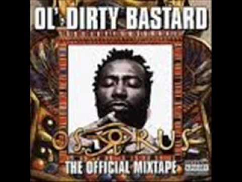 Ol' Dirty Bastard ft.  Rhymefest / Dirty Dirty